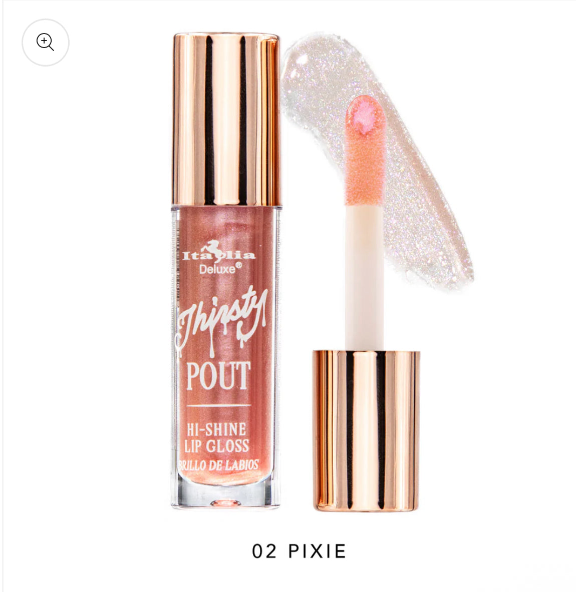 ID-Thirsty Pout Hi-Shine Lip Gloss
