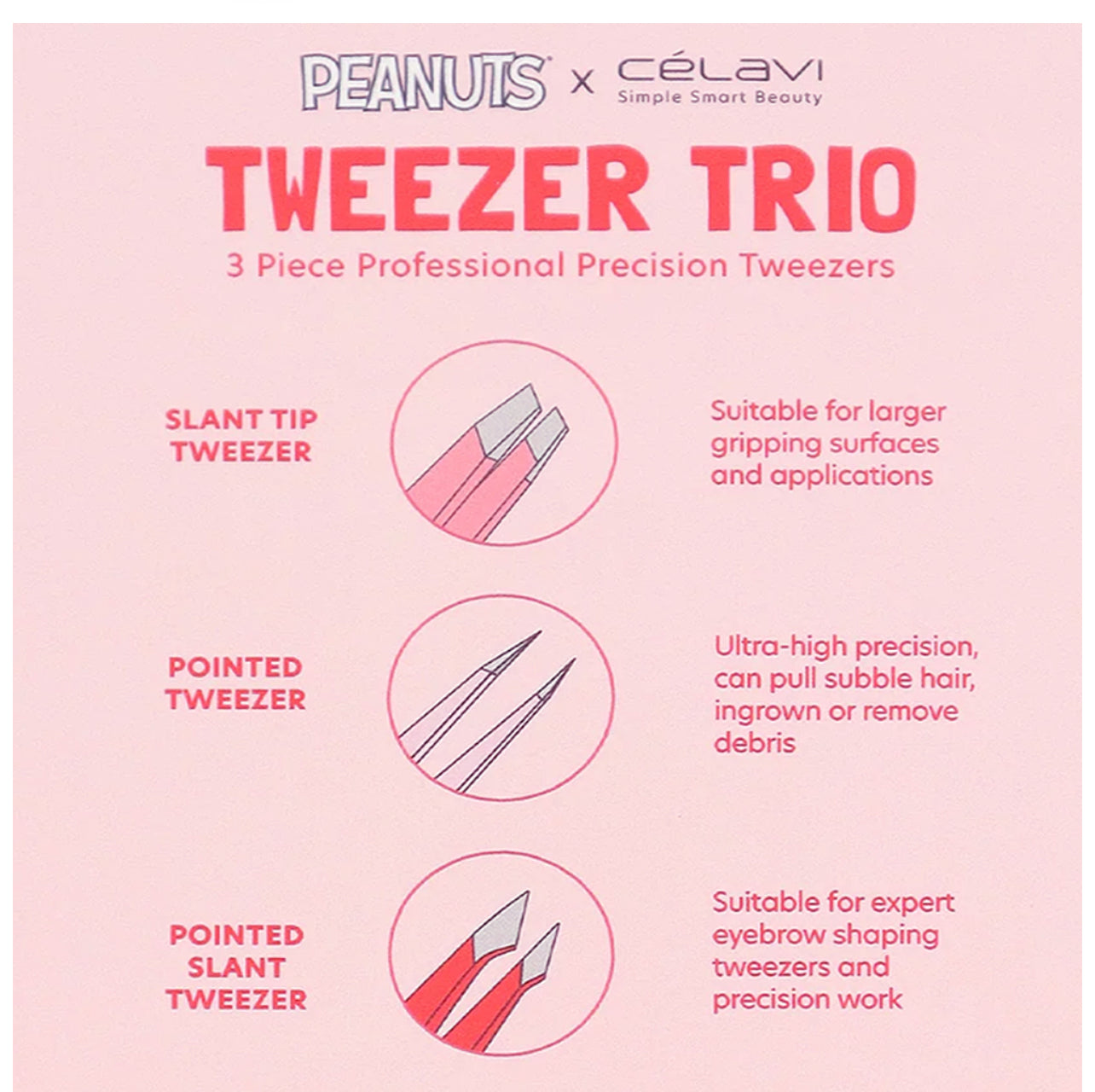 CELAVI PEANUTS 3PC PRINTED MAKEUP TWEETZERS